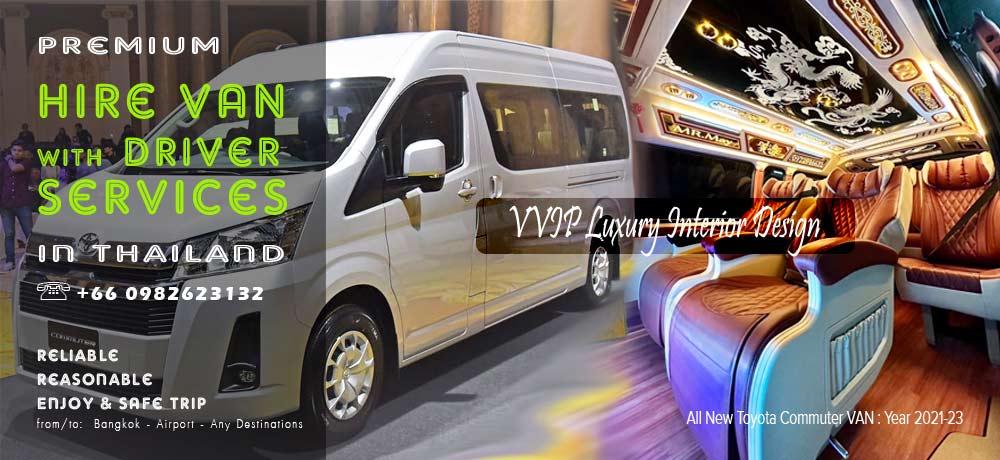 Private Hie VIP VAN Service Thailand